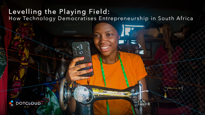 Levelling the Playing Field: How Technology Democratises Entrepreneurship in South Africa