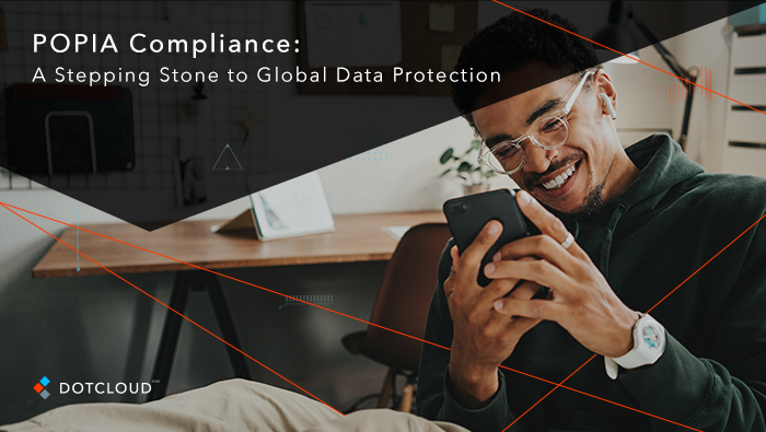 POPIA Compliance: A Stepping Stone to Global Data Protection