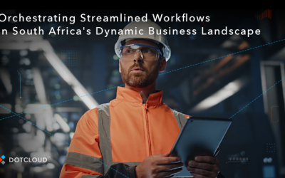 Orchestrating Streamlined Workflows in South Africa’s Dynamic Business Landscape