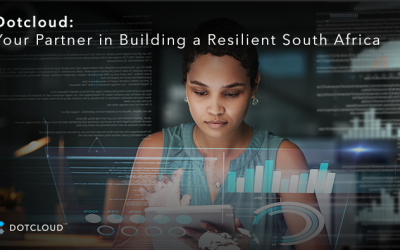 Dotcloud: Your Partner in Building a Resilient South Africa