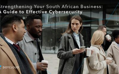 Strengthen Your South African Business: Essential Cybersecurity Guide